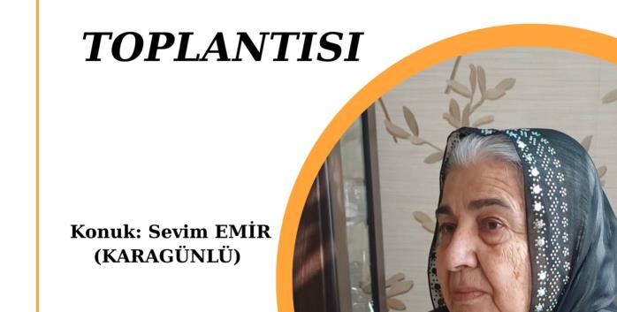 Sevim Emir (Karagünlü) Ahde Vefa Toplantısı