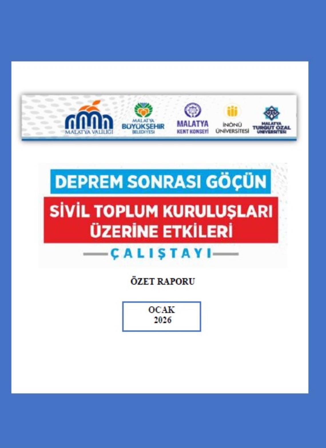 Deprem Sonrası Göçün Sivil Toplum Kuruluşları Üzerine Etkileri Çalıştayı Özet Raporu